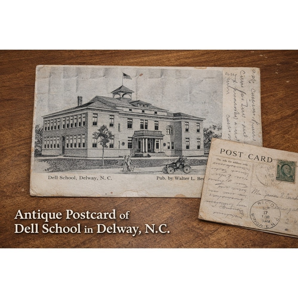 Antique Dell School Delway NC Postcard Walter L Beach Posted 1908 North Carolina